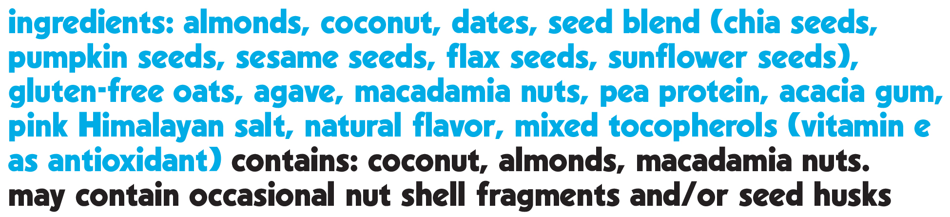 Coconut Almond Macadamia ingredients